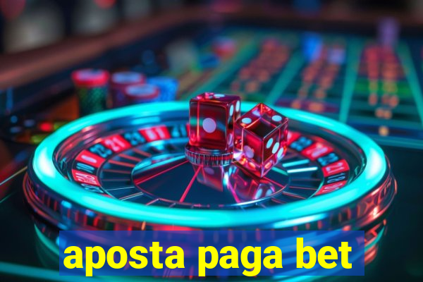 aposta paga bet